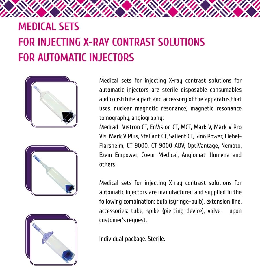 Medical sets for injecting X-ray contrast solutions for automatic injectors